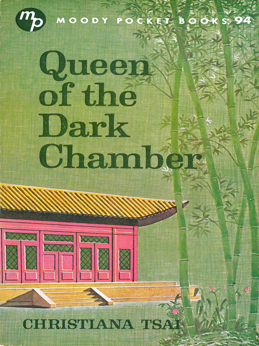 Title details for Queen of the Dark Chamber by Christiana Tsai - Available